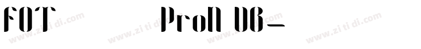 FOT ニューセザンヌ ProN DB字体转换